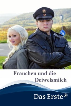 Frauchen und die Deiwelsmilch poster
