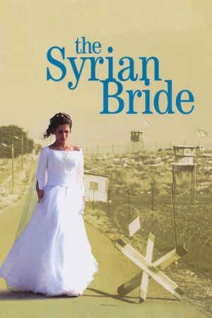 Die syrische Braut hdfilme stream online