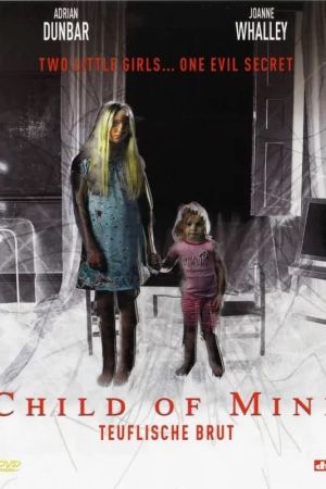 Child of Mine - Teuflische Brut poster