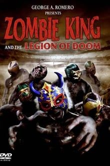 Zombie King and the legion of doom poster