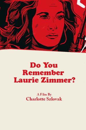 Do You Remember Laurie Zimmer? poster