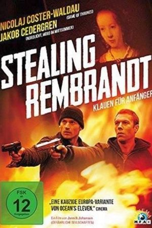 Stealing  Rembrandt - Klauen für Anfänger hdfilme stream online
