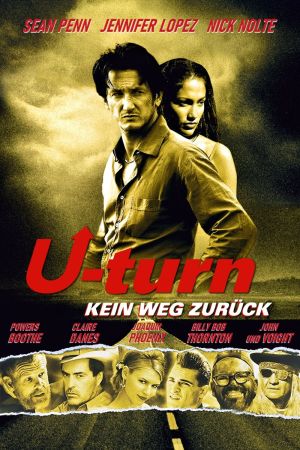 U-Turn – Kein Weg zurück poster