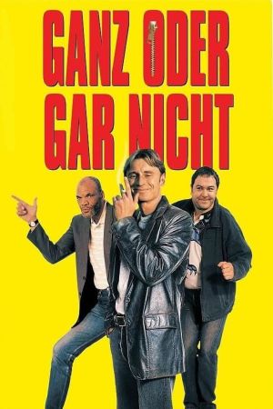 Ganz oder gar nicht hdfilme stream online