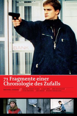 71 Fragmente einer Chronologie des Zufalls poster