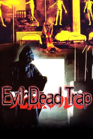 Evil Dead Trap hdfilme stream online