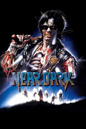 Near Dark - Die Nacht hat ihren Preis poster