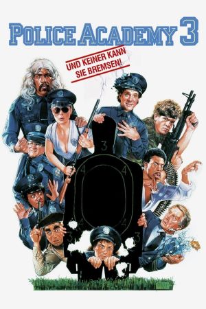 Police Academy 3 - … und keiner kann sie bremsen hdfilme stream online
