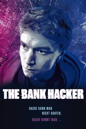 The Bank Hacker hdfilme stream online