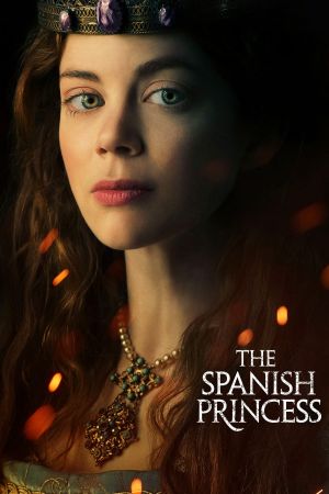 The Spanish Princess hdfilme stream online