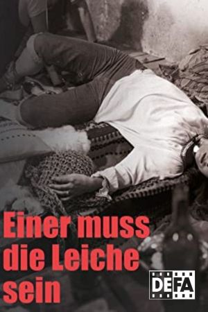 Einer muß die Leiche sein poster