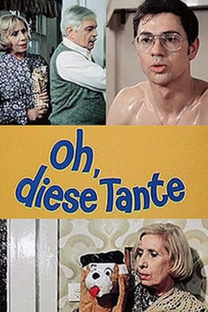 Oh, diese Tante hdfilme stream online