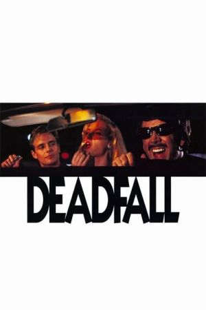 Deadfall hdfilme stream online