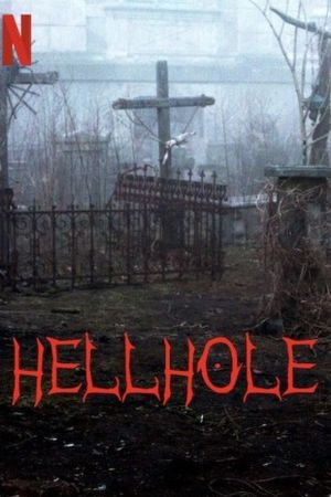 Hellhole poster