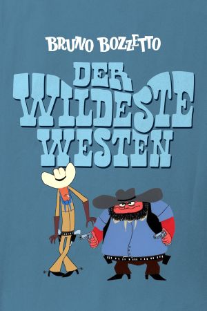 Der wildeste Westen hdfilme stream online