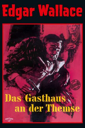 Edgar Wallace: Das Gasthaus an der Themse poster