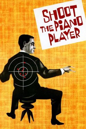 Schießen Sie auf den Pianisten hdfilme stream online