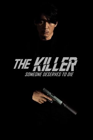 The Killer – Someone Deserves to Die poster