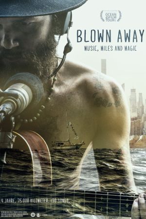 Blown Away - Music, Miles and Magic poster