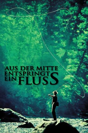 Aus der Mitte entspringt ein Fluß poster
