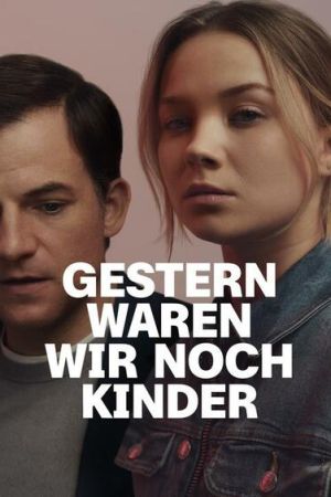 Gestern waren wir noch Kinder hdfilme stream online