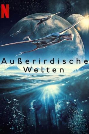 Außerirdische Welten poster