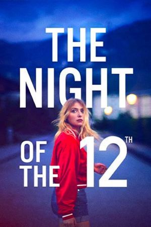 In der Nacht des 12. hdfilme stream online