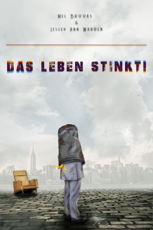 Das Leben stinkt! hdfilme stream online