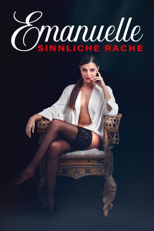 Emanuelle: Sinnliche Rache hdfilme stream online