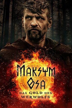 Maksym Osa: Das Gold des Werwolfs poster
