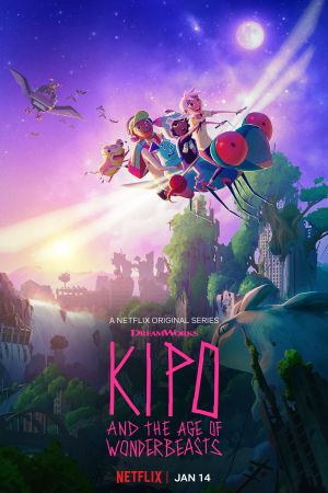 Kipo und die Welt der Wundermonster poster