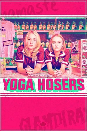 Yoga Hosers hdfilme stream online