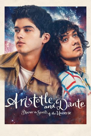 Aristoteles und Dante entdecken die Geheimnisse des Universums poster