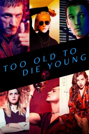 Too Old to Die Young hdfilme stream online