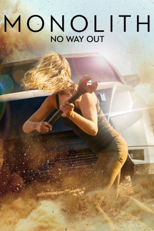 Monolith - No Way Out poster