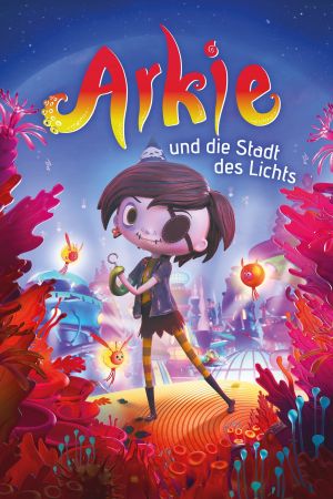 Arkie und die Stadt des Lichts hdfilme stream online