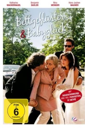 Bettgeflüster & Babyglück poster