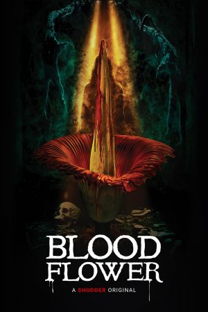 Blood Flower - Die Austreibung poster