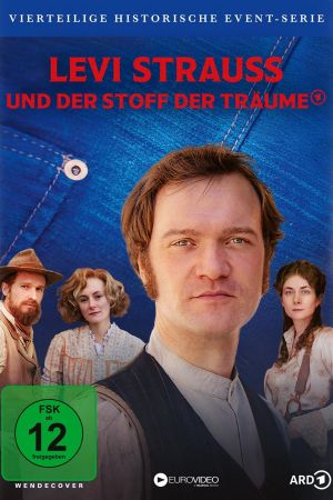 Levi Strauss und der Stoff der Träume poster