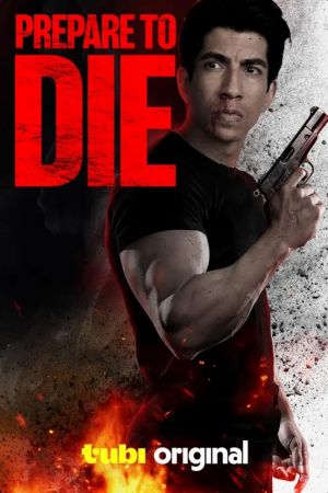 Prepare to Die hdfilme stream online