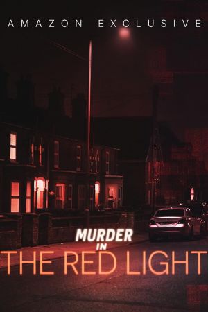 Murder in the Red Light poster