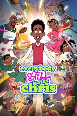 Everybody Still Hates Chris poster