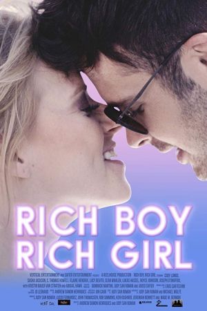 Rich Boy, Rich Girl - Fake it till you make it poster