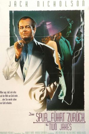 Die Spur führt zurück - The Two Jakes poster