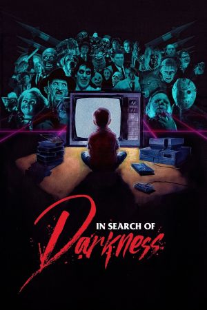 In Search of Darkness - Eine Reise durch den Horrorfilm der 80er Jahre poster