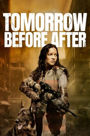Tomorrow Before After hdfilme stream online