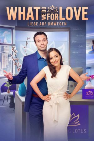 What We Do for Love - Liebe auf Umwegen hdfilme stream online