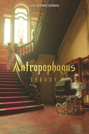 Antropophagus Legacy hdfilme stream online