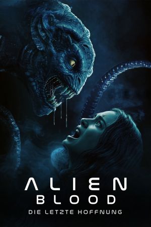 Alien Blood - Die letzte Hoffnung hdfilme stream online
