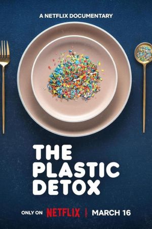 The Plastic Detox – Gesundheitsrisiken durch Mikroplastik hdfilme stream online